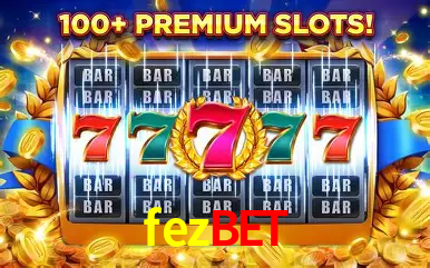 Descubra o Mundo do Cassino Online com fezbet