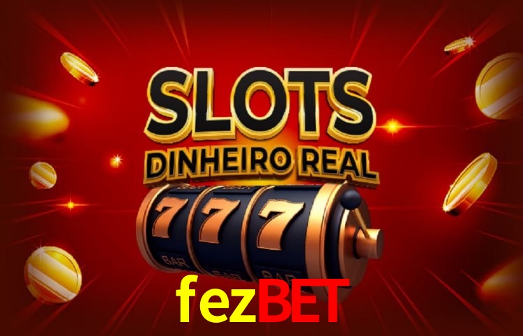 Tecnologia da Plataforma fezbet