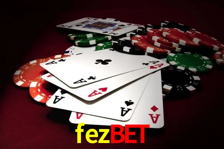 Torneios fezbet